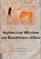 Myten und Mrchen der Buschman-Vlker